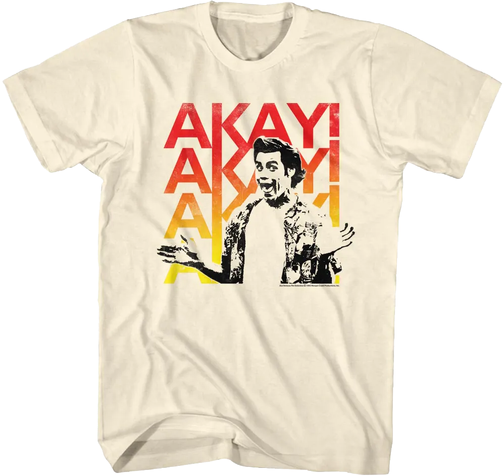 Akay Ace Ventura T-Shirt