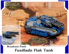 Fusillade Flak Tank- Breakout