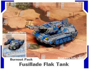 Fusillade Flak Tank- Burnout