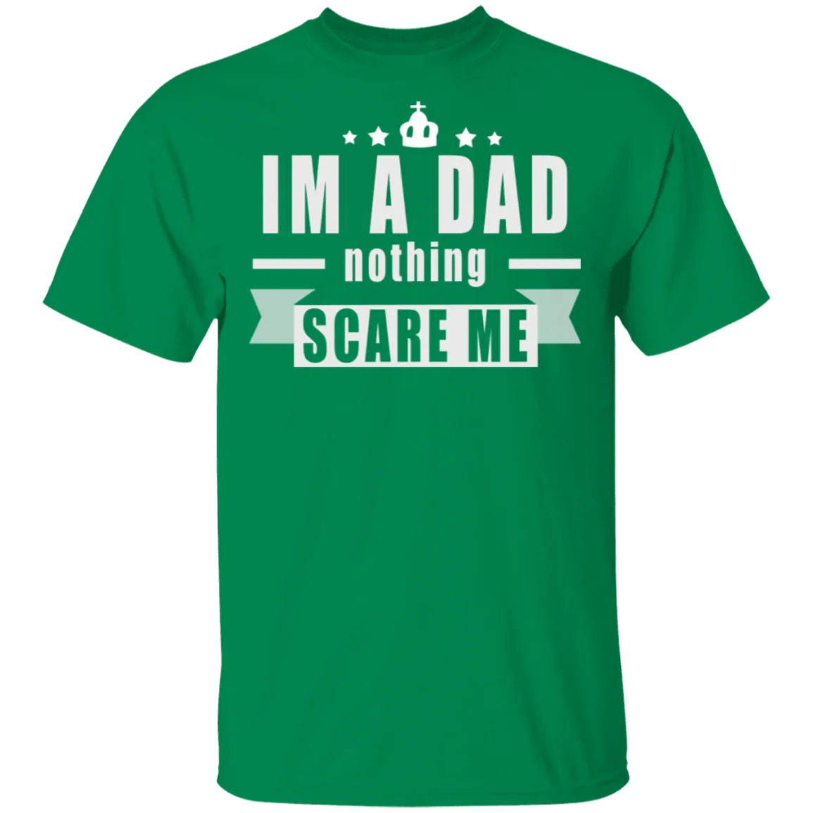 I'm A Dad T-Shirt