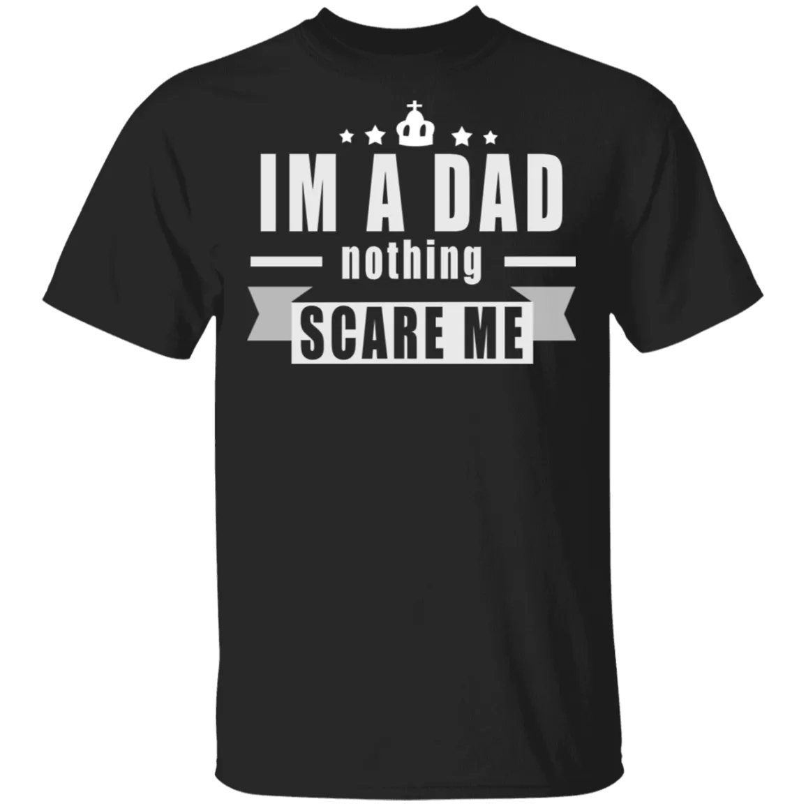 I'm A Dad T-Shirt