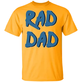 RAD DAD T-Shirt